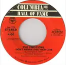 7inch Vinyl Single - The Emotions - Flowers / I Don't Wanna Lose Your Love