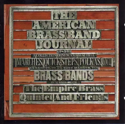The Empire Brass Quintet - The American Brass Band Journal