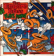 The Empire Brass Quintet - The Empire Brass Plays 'Annie'