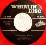 The Empires - Whispering Heart / Linda