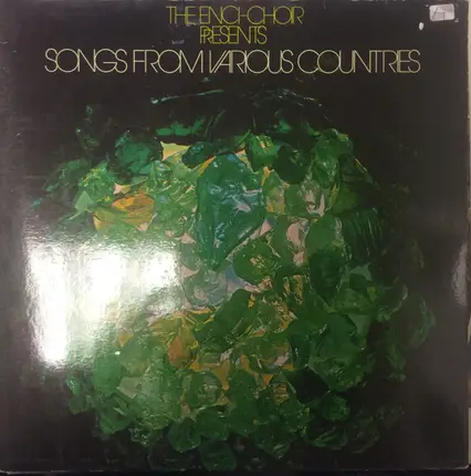 The Enci-Choir - The Enci-Chor Presents 'Songs From Various Countries'