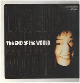 End of the World - The End Of The World