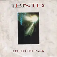 The Enid - Itchycoo Park
