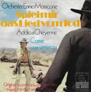 The Ennio Morricone Orchestra - Addio A Cheyenne