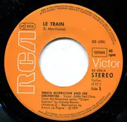 7inch Vinyl Single - The Ennio Morricone Orchestra - Le Train / Orient Express