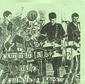 The Eat - Communist Radio / Catholic Love