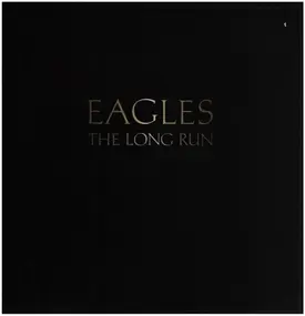 The Eagles - The Long Run