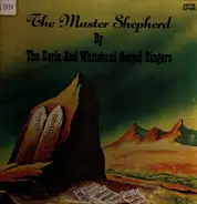 The Earls And Whitehead Gospel Singers - The Master Shepherd