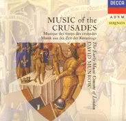 The Early Music Consort Of London , David Munrow - Music Of The Crusades