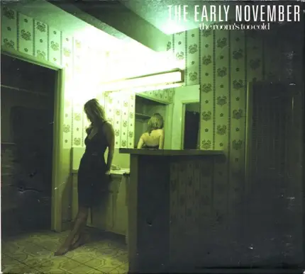 The Early November - The Room's Too Cold