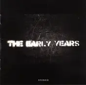 The Early Years - The Early Years