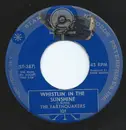 7inch Vinyl Single - The Earthquakers - Whistlin' In The Sunshine