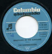 The Earthquakers - Whistling In The Sunshine