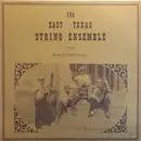 LP - The East Texas String Ensemble - The East Texas String Ensemble From Nacogdoches