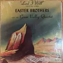LP - The Easter Brothers And The Green Valley Quartet - Lord I Will - Mono
