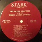 LP - The Easter Brothers And The Green Valley Quartet - Blue Grass and Country Hymns