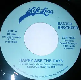 The Easter Brothers - Happy Are The Days