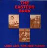 LP - The Eastern Dark - Long Live The New Flesh! - ORIGINAL AUSSIE PRESSING