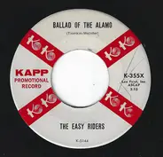 The Easy Riders - Ballad Of The Alamo