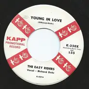 The Easy Riders - Young In Love / Saturday's Child