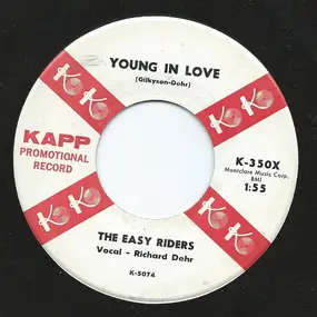The Easy Riders - Young In Love / Saturday's Child