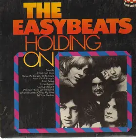 The Easybeats - Holding On
