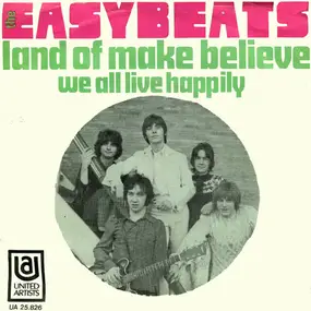 The Easybeats - Land Of Make Believe