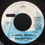 The Ebb Tides - Tidal Wave