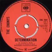 The Ebonys - Determination