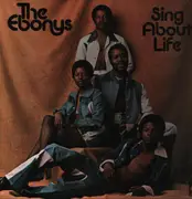 LP - The Ebonys - Sing About Life