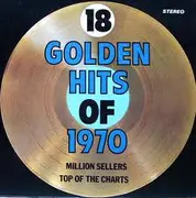 LP - The Echoes - 18 Golden Hits Of 1970