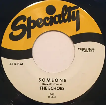 The Echoes - Over The Rainbow / Someone