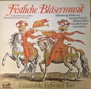 Gabrieli / Locke / Biber a.o. - Festliche Bläsermusik (Baroque Masterpieces For Brass)