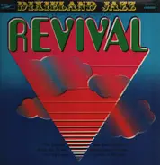 The Edwards / Sunny Six Fellows / The Big Dippers - Dixieland Jazz Revival