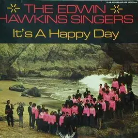The Edwin Hawkins Singers - It's A Happy Day