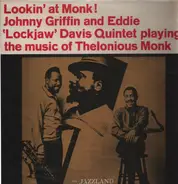 The Eddie Davis-Johnny Griffin Quintet - Lookin' At Monk!
