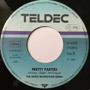 7inch Vinyl Single - The Eddie McGrogan Band - Living In A Hochhaus / Pretty Parties