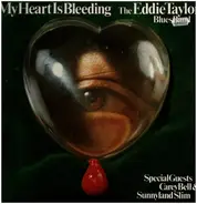 The Eddie Taylor Blues Band - My Heart Is Bleeding