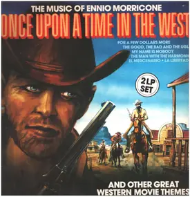 The Eddy Starr Orchestra - Once Upon A Time In The West (The Music Of Ennio Morricone, And Other Great Western Movie Themes)