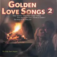 The Eddy Starr Singers - Golden Love Songs 2