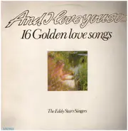 The Eddy Starr Singers - And I Love You So...