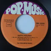 7inch Vinyl Single - The Edelweiss Music - Happy Holiday