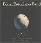 Edgar Broughton Band - Bandages