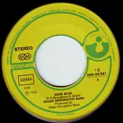 7inch Vinyl Single - The Edgar Broughton Band - Gone Blue