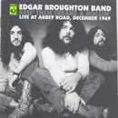 CD - The Edgar Broughton Band - Keep Them Freaks A Rollin'. Live At Abbey Road, December 1969