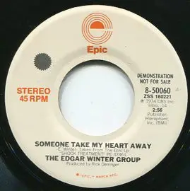 The Edgar Winter Group - Someone Take My Heart Away