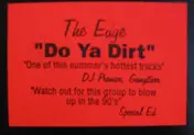 The Edge - Do Ya Dirt