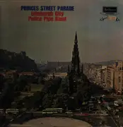 LP - The Edinburgh Police Pipe Band - Princes Street Parade