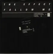 The Effect - Follow Me