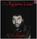 12inch Vinyl Single - The Egyptian Lover - The Lover / I Want To Make Love